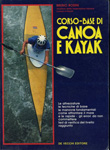 Bruno Rosini - Corso base  di canoa e kayak