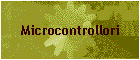 Microcontrollori