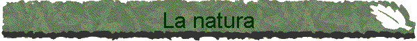 La natura