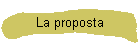 La proposta