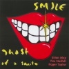 Ghost Of a Smile - 1997