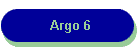 Argo 6
