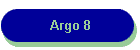 Argo 8