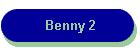 Benny 2