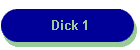 Dick 1