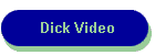 Dick Video