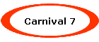 Carnival 7