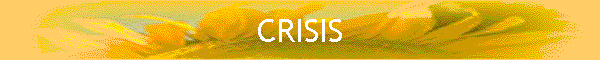 CRISIS