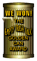 EMPTY TRASH TALK GOLDEN CAN AWARD