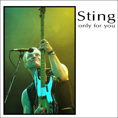 Sting (Only For You)