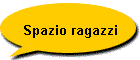 Spazio ragazzi