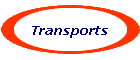 Transports