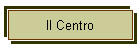 Il Centro