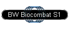 BW Biocombat S1