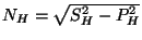 \( N_{H}=\sqrt{S_{H}^{2}-P_{H}^{2}} \)