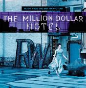 The Million Dollar Hotel (Music From The Motion Picture) (2000)