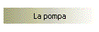 La pompa