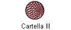 Cartella III