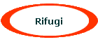 Rifugi